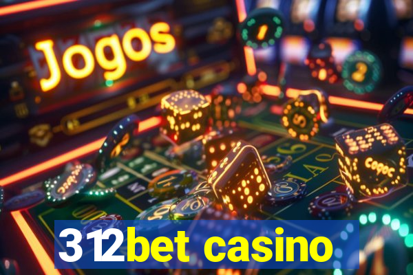 312bet casino